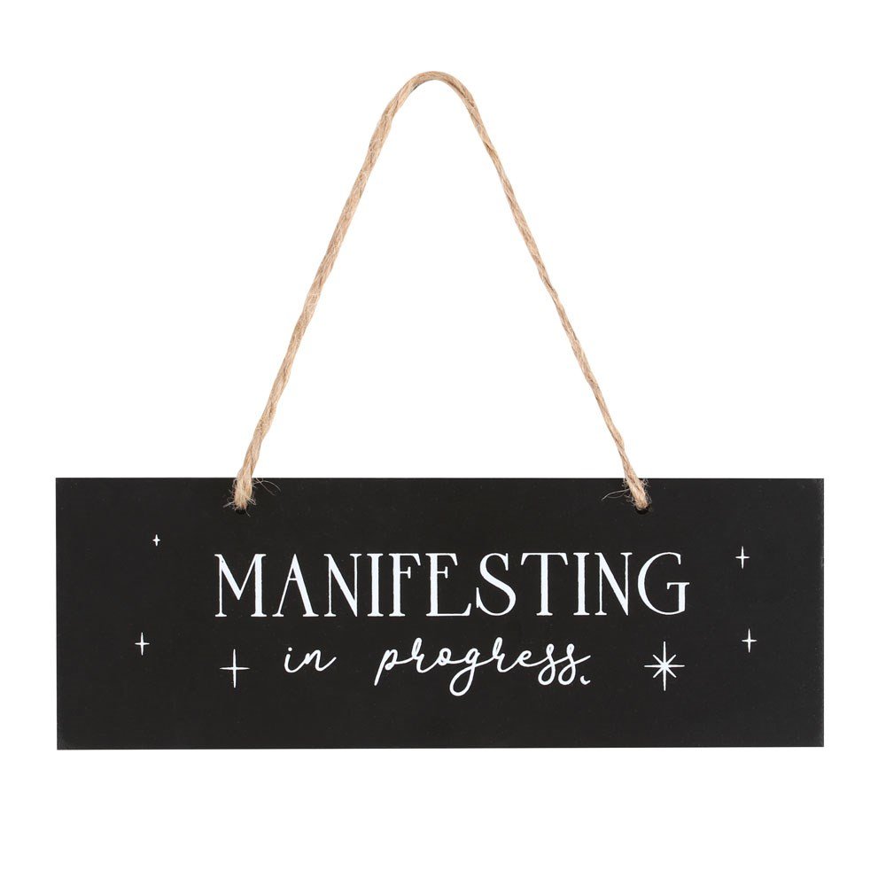 Manifesting in Progress Hanging Sign